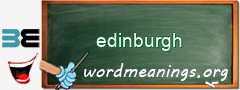 WordMeaning blackboard for edinburgh